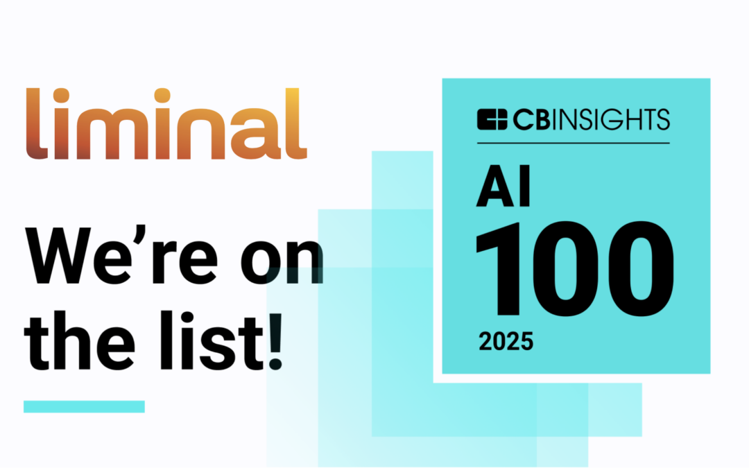 Liminal Insights Named as a Top AI Innovator in 2025 CB Insights AI 100 List
